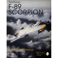 Northrop F-89 Scorpion: A Photo Chronicle