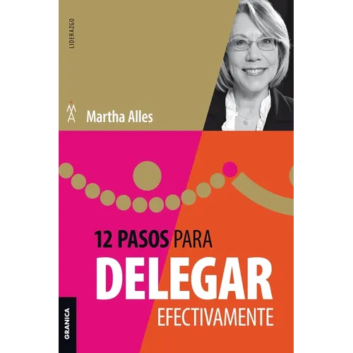 12 Pasos Para Delegar Efectivamente