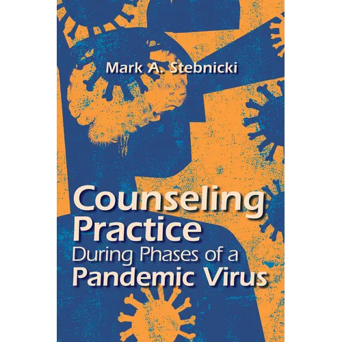 Counseling Practice During Phases of a Pandemic Virus