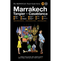 The Monocle Travel Guide to Marrakech, Tangier + Casablanca