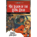 The Legion of the Living Dead: The Complete Cases of Mr. Strang, Volume 2