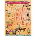 Travels in a Dervish Cloak