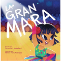 La Gran Mara