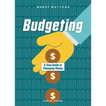 Budgeting: A Teen Guide to Managing Money