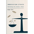 Innovation Ethics: Reframing the Investor Thesis
