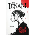 The Tenant: A Novella
