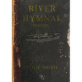 River Hymnal: Poems Volume 9