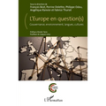 L'Europe en question(s): Gouvernance, environnement, langues, cultures