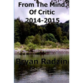 From The Mind Of Critic: 2015 & 2014