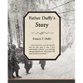 Father Duffy's Story
