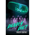 Deadly Diet