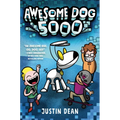 Awesome Dog 5000 (Book 1)