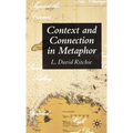 Context and Connection in Metaphor