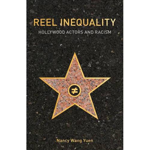 Reel Inequality: Hollywood Actors and Racism