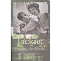 Jackie: Beyond the Myth of Camelot: A Passion for Artists & Authors