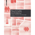 Raummaße Architektur: Flächen, Abstände, Abmessungen