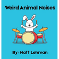 Weird Animal Noises