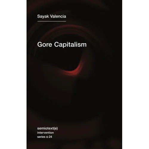 Gore Capitalism