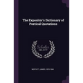 The Expositor's Dictionary of Poetical Quotations