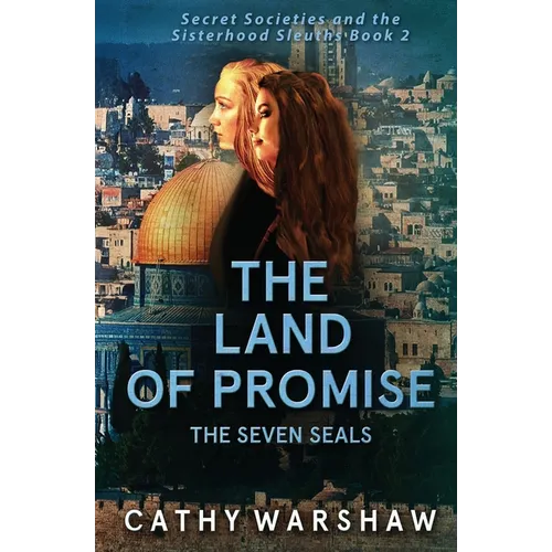 The Land of Promise, The Seven Seals: A Young Adult Mystery Thriller