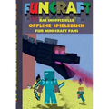 Funcraft - Das inoffizielle Offline Spielebuch für Minecraft Fans: Aktionsbuch, Action, Aktion, Spiele, Pixel, Gun, Spiel, Bestseller, Fanfiction, Rät