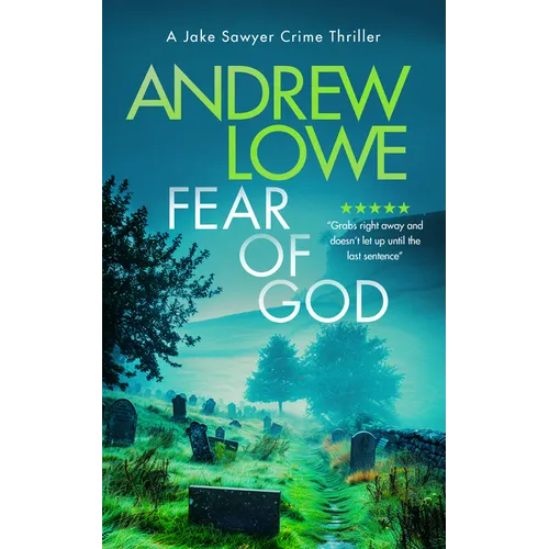 Fear of God: A Chilling British Detective Crime Thriller