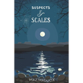 Suspects & Scales: Stallion Ridge # 3