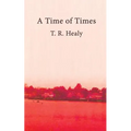 A Time of Times