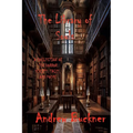 The Library of Souls: A Collection of Ten Horror Scripts, Tales, and Poems