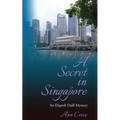 A Secret in Singapore: An Elspeth Duff Mystery