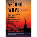 Second Wave: Inside Al Qaeda's Post-9/11 Attack Plan and America's Secret Effort to Stop It