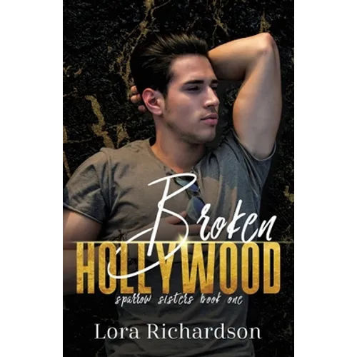 Broken Hollywood