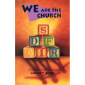 We Are The Church: Children's Object Lessons