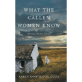 What The Callen Women Know