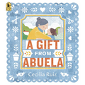 A Gift from Abuela