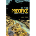 At the Precipice: New Mexico's Changing Climate
