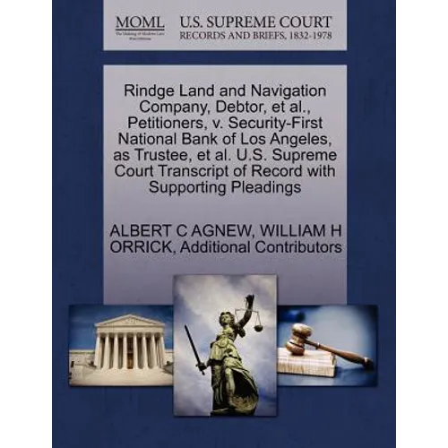 Rindge Land and Navigation Company, Debtor, et al., Petitioners, V. Security-First National Bank of Los Angeles, as Trustee, et al. U.S. Supreme Court