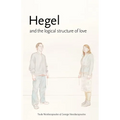 Hegel and the Logical Structure of Love