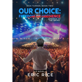 Our Choice: Freedom or Obedience