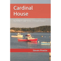 Cardinal House: An Addict's Quest for a Second Chance