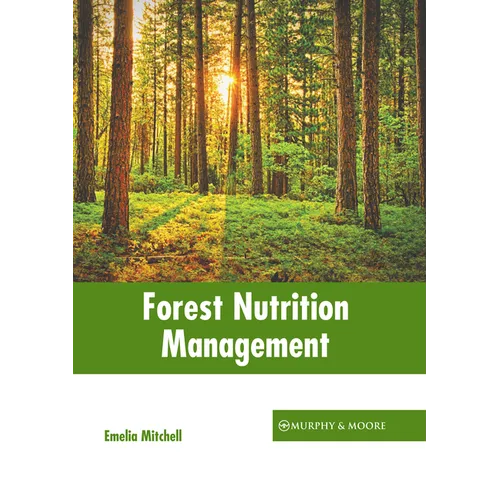 Forest Nutrition Management