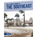 The Climate Crisis in the Southeast