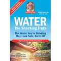 Water: The Shocking Truth