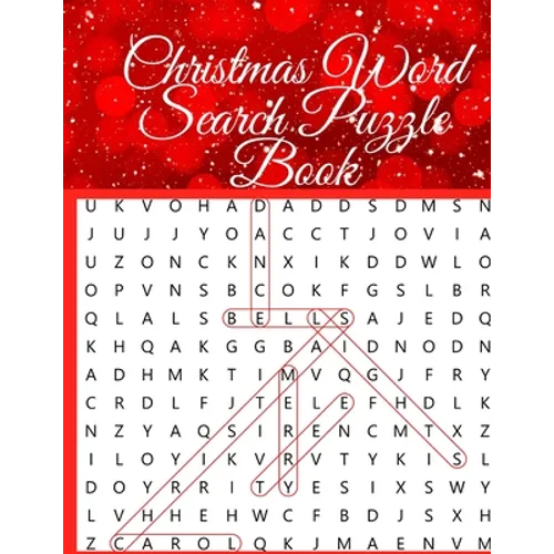 Christmas Word Search Puzzle Book: An Amazing Christmas Word Searches Activity Book for Adults and Kids