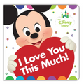 Disney Baby: I Love You This Much!