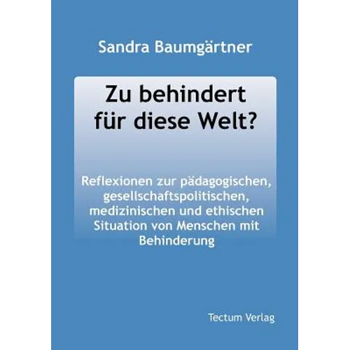 Zu Behindert Fur Diese Welt?