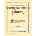A Young Unitarian's Doodle-ography Journal: A fun way for kids and teens to connect with the sacred through drawing
