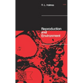 Reproduction and Environment