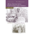 African American Life in South Carolina's Upper Piedmont, 1780-1900