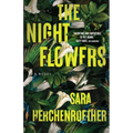 The Night Flowers
